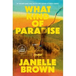 What Kind of Paradise -- Janelle Brown